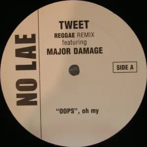 Tweet Feat. Major Damage – Oops, Oh My (Reggae Remix)