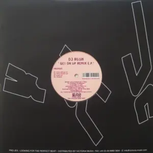 DJ Rush – Get On Up Remix E.P.