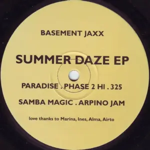 Basement Jaxx – Summer Daze EP