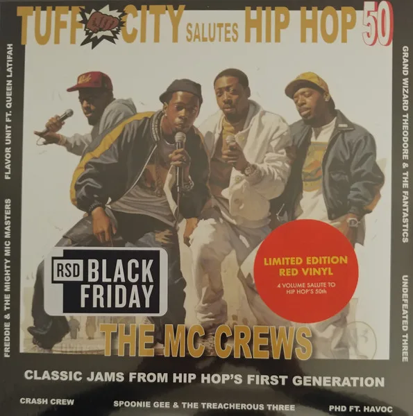 Various – Tuff City Salutes Hip Hop 50: The MC Crews