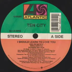 Ten City – I Should Learn To Love You