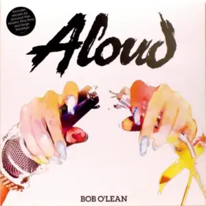 Aloud – Bob O'Lean