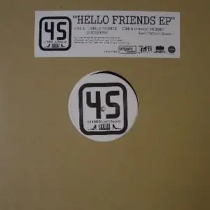 45 – Hello Friends EP
