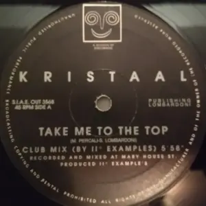 Kristaal – Take Me To The Top