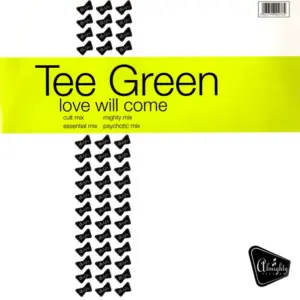 Tee Green – Love Will Come