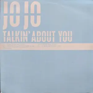 JoJo (15) – Talkin' About You