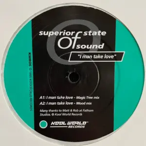 Superior State Of Sound – I Man Take Love