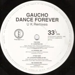 Gaucho – Dance Forever (UK Remixes)