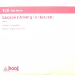 Omid '16B' Nourizadeh Feat. Richard Morel – Escape (Driving To Heaven)