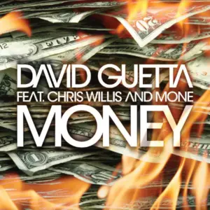 David Guetta Feat. Chris Willis And Moné (3) – Money