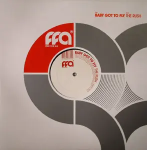 Rush, The – Baby Got To Fly