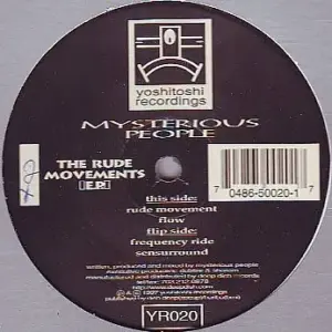 Mysterious People – The Rude Movements E.P.