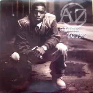 AZ – Gimme Yours