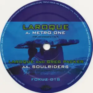 Laroque – Metro One / Soulriders