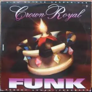Robert Armani + Feedback – The Crown Royal Funk