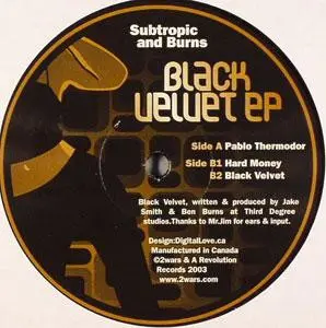 Subtropic And Ben Burns – Black Velvet EP