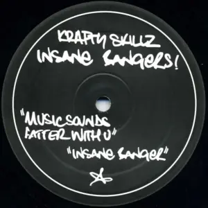 Krafty Skillz – Insane Bangers!