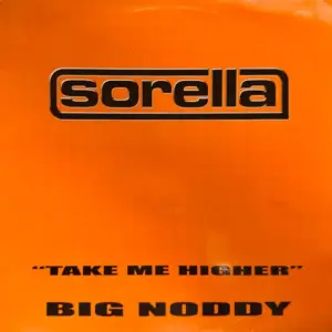 Big Noddy – Take Me Higher
