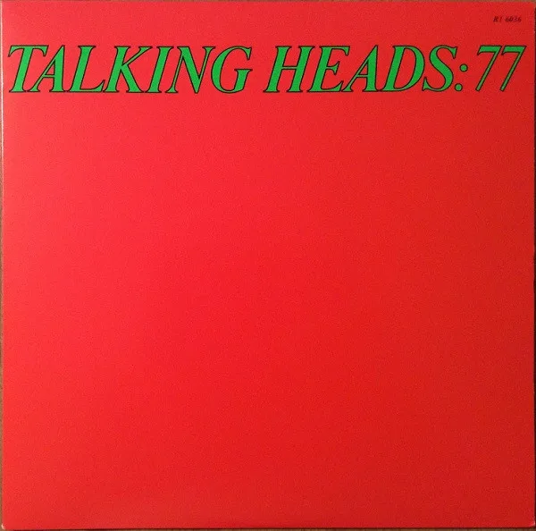 Talking Heads – Talking Heads: 77