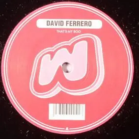 David Ferrero – That's My Boo