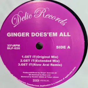 Ginger Does'Em All – Get It / Good Bye Straw Hat