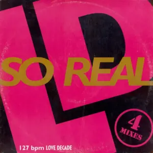 Love Decade – So Real
