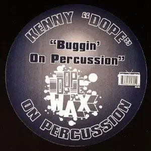 Kenny "Dope" Gonzalez – On Percussion