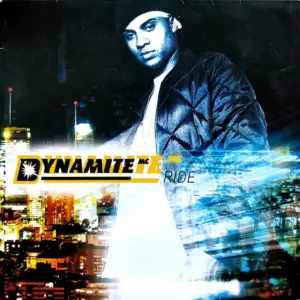 Dynamite MC – Ride