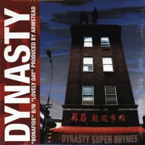 Dynasty (4) – Bonafide B/W Lovely Day
