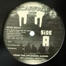 Scarface (3) – Never Snitch / Pimp Hard