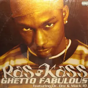 Ras Kass – Ghetto Fabulous / H2O Proof