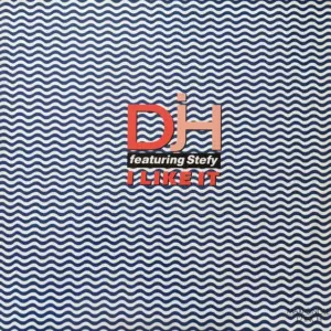 DJ H. Feat. Stefy – I Like It