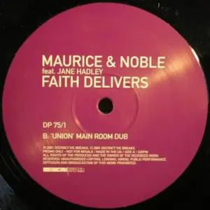 Maurice & Noble Feat. Jane Hadley – Faith Delivers