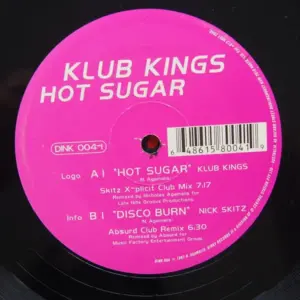 Klub Kings / Nick Skitz – Hot Sugar / Disco Burn