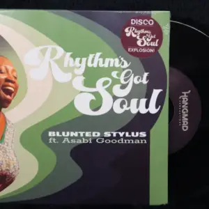 Blunted Stylus ft. Asabi Goodman – Rhythm's Got Soul