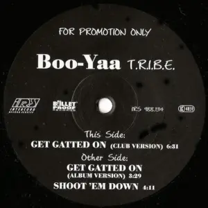 Boo-Yaa T.R.I.B.E. – Get Gatted On