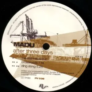 Madu – After Three Days