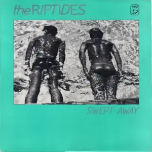Riptides (2), The – Swept Away