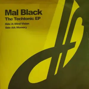 Mal Black – The Techtonic EP
