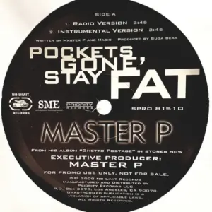 Master P – Pockets Gone' Stay Fat