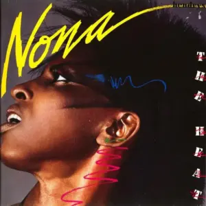 Nona Hendryx – The Heat
