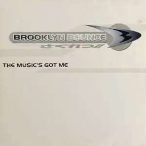 Brooklyn Bounce – The Music's Got Me