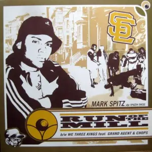 Spaztik MC AKA Mark Spitz – Run Of The Mill (Remix) / We Three Kings
