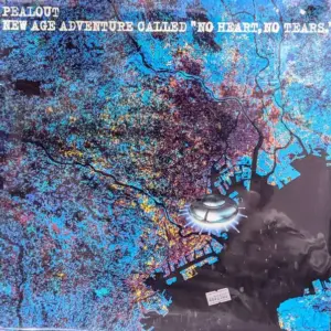 Pealout – New Age Adventure Called "No Heart, No Tears."