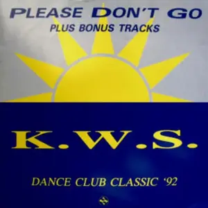 K.W.S. – Please Don't Go