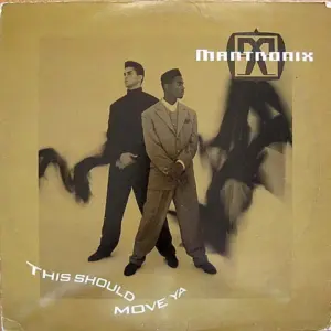 Mantronix – This Should Move Ya