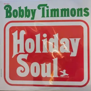 Bobby Timmons – Holiday Soul