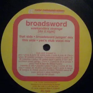 Broadsword – Weekenders Revenge (Do It Right)