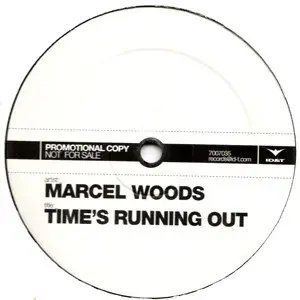 Marcel Woods – Time's Running Out