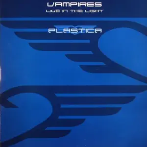 Vampires – Live In The Light